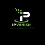 IPVanish VPN PREMIUM – Secure Your Online Privacy with Unlimited Devices